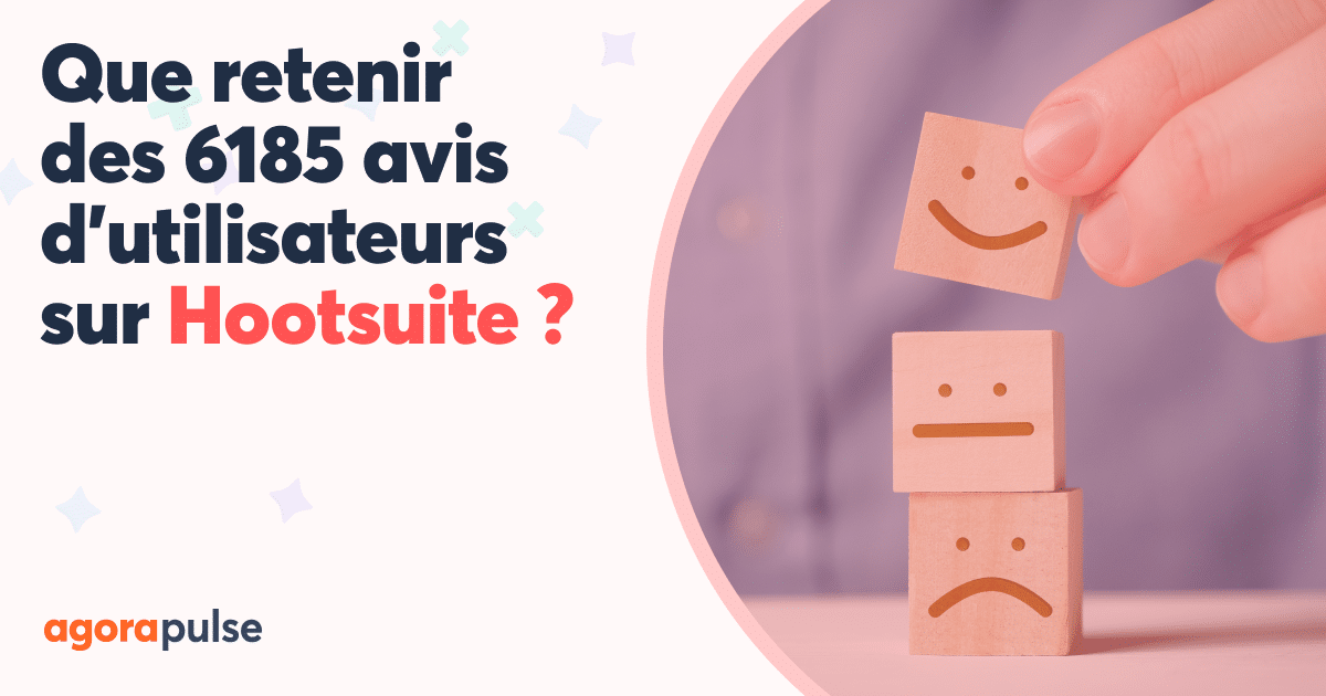 Feature image of Que disent les 6185 avis d’utilisateurs sur Hootsuite ?